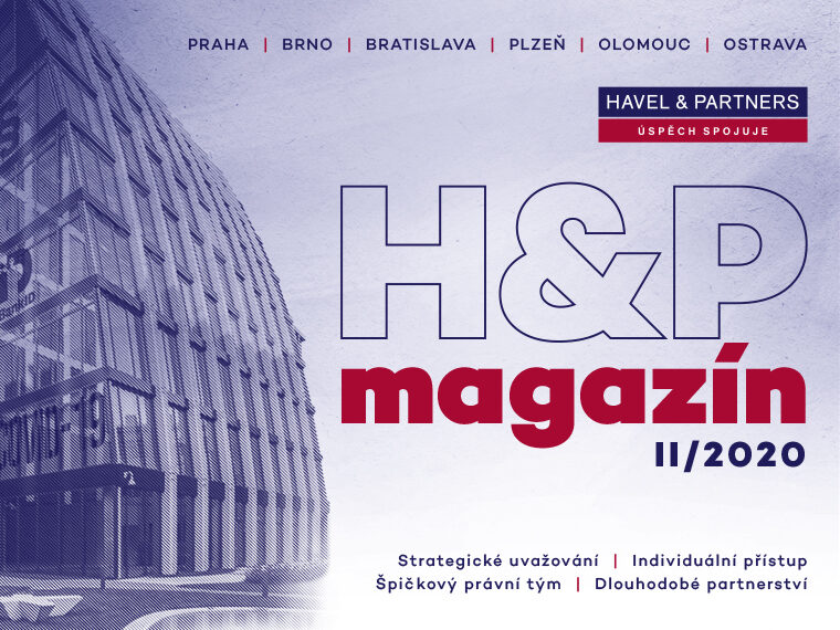 HAVEL & PARTNERS vám přináší druhé vydání H&P magazínu