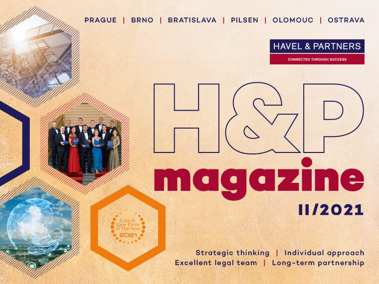 HAVEL & PARTNERS, the outright winner of the Law Firm of the Year Award, brings you a new edition of the H&P Magazine